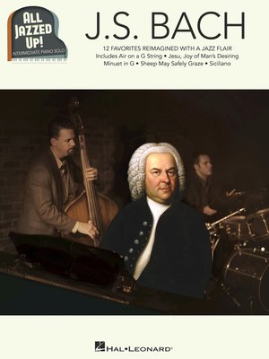 cover image of J.S. Bach--All Jazzed Up!